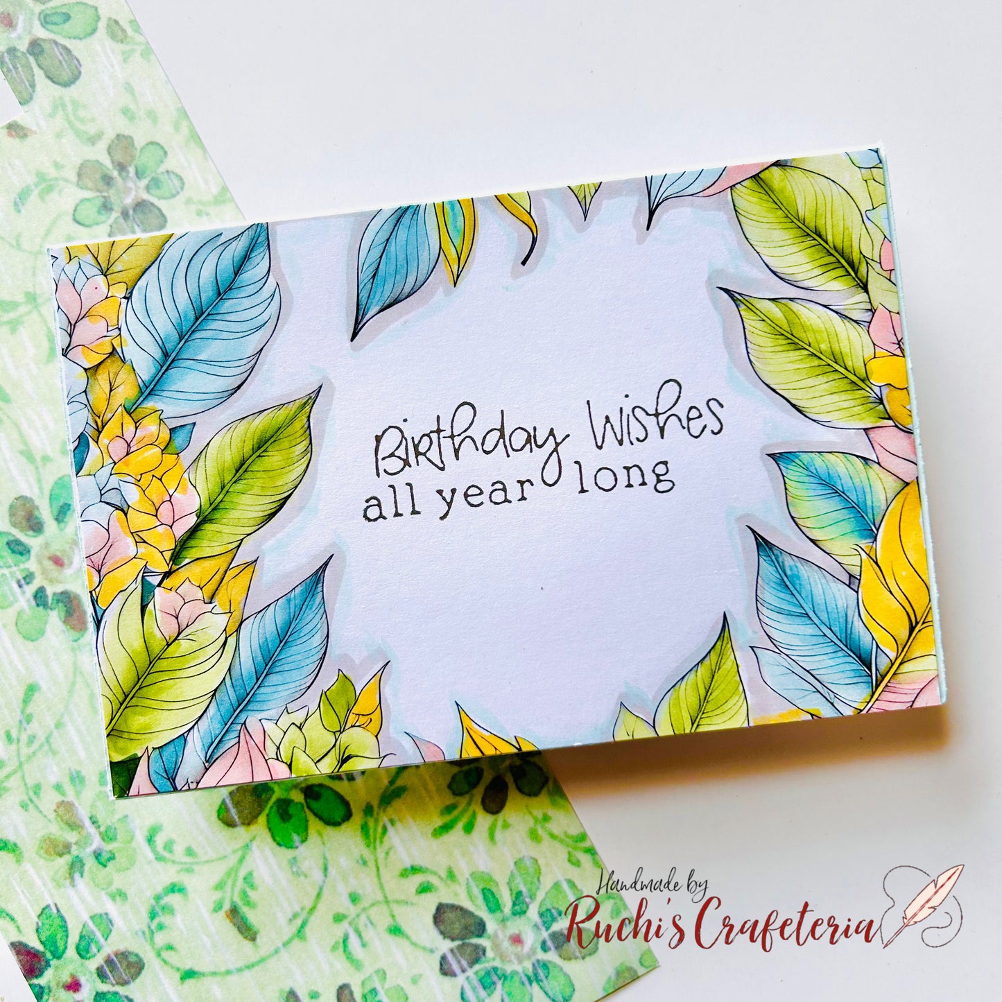 Birthday Wishes All Year Long – Handmade Leafy Greeting Card