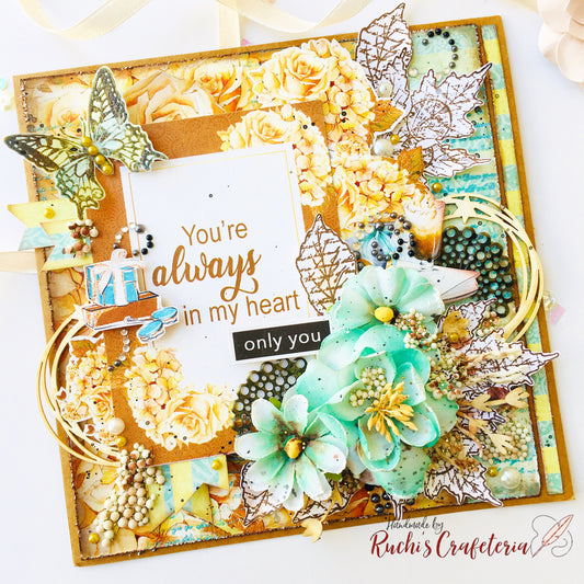 💛 Mixed Media Card – “You Are Always in My Heart”