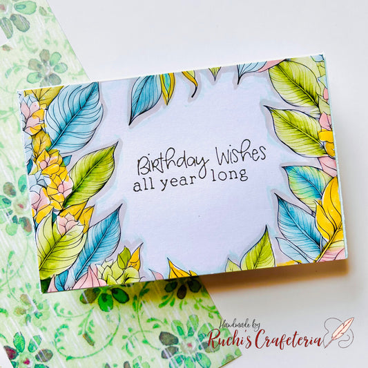 Birthday Wishes All Year Long – Handmade Leafy Greeting Card