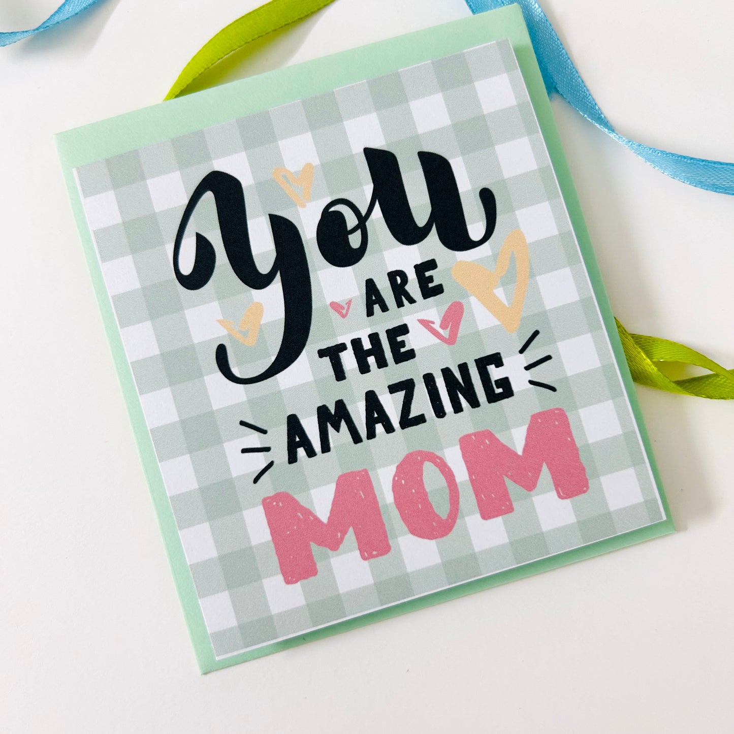 ‘You Are Amazing!’ - Not Card For Mom